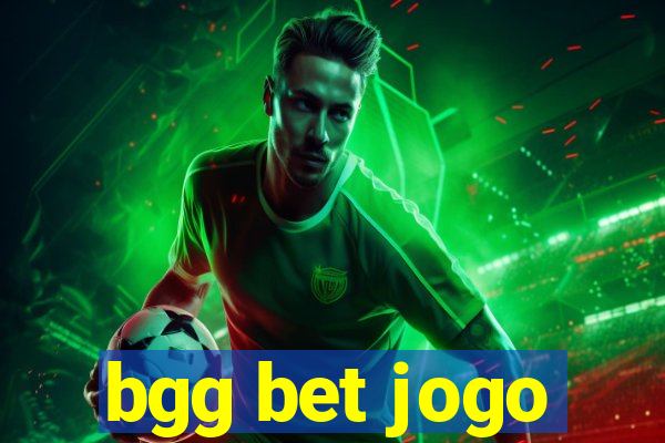 bgg bet jogo